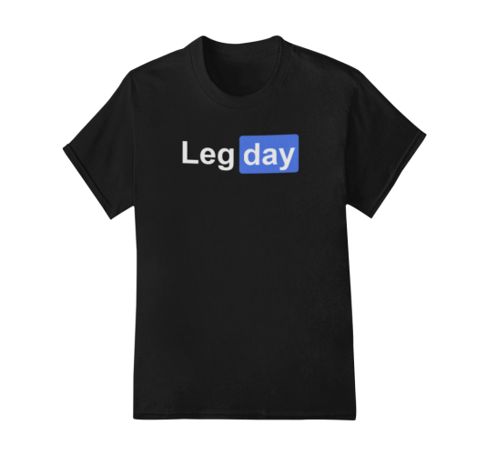 LIMITOVANÉ TRIČKO - LEG DAY