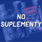 No suplementy