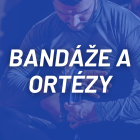 Bandáže a ortézy