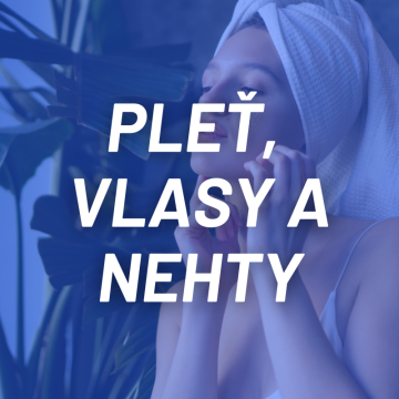 Pleť, vlasy, nehty